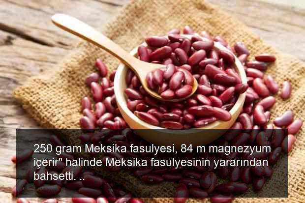 Meksika fasulyesi faydaları nelerdir? Meksika fasulyesi nasıl tüketilir?